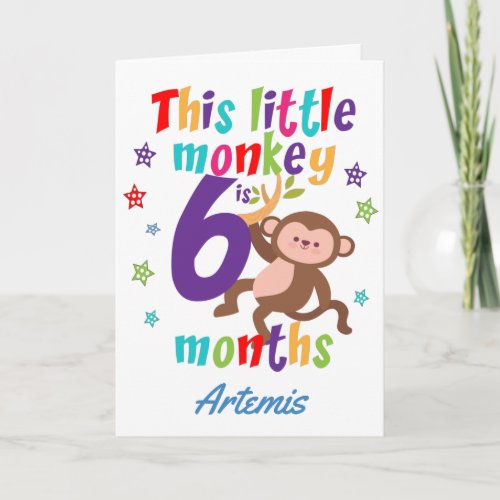 Little Monkey 6 Month Birthday Card