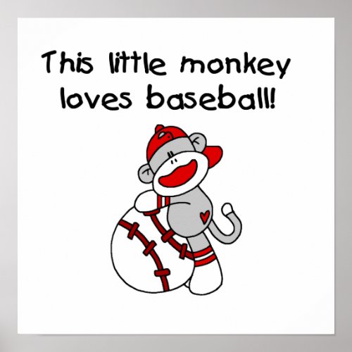 Little Monkey Loves Baseball  T_shirts and Gifts Poster