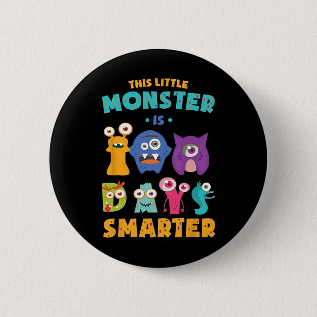 Little Monster Is 100 Days Smarter School Kids Lea Button (Front)