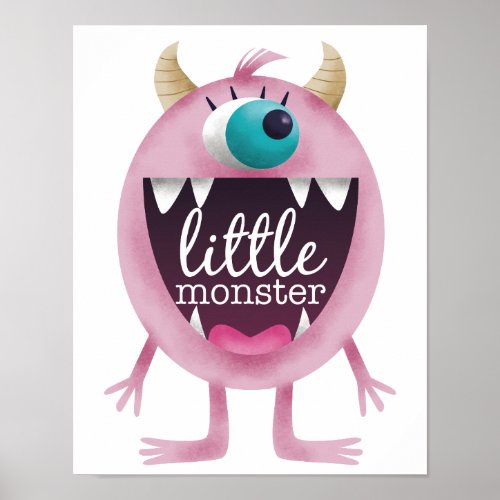 Little Monster Pink Girls Room Poster