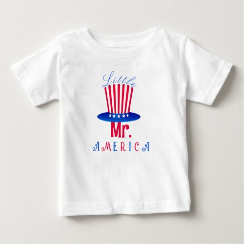 Little MrAmerica   4th Of July Cute Baby Boy  Baby T_Shirt