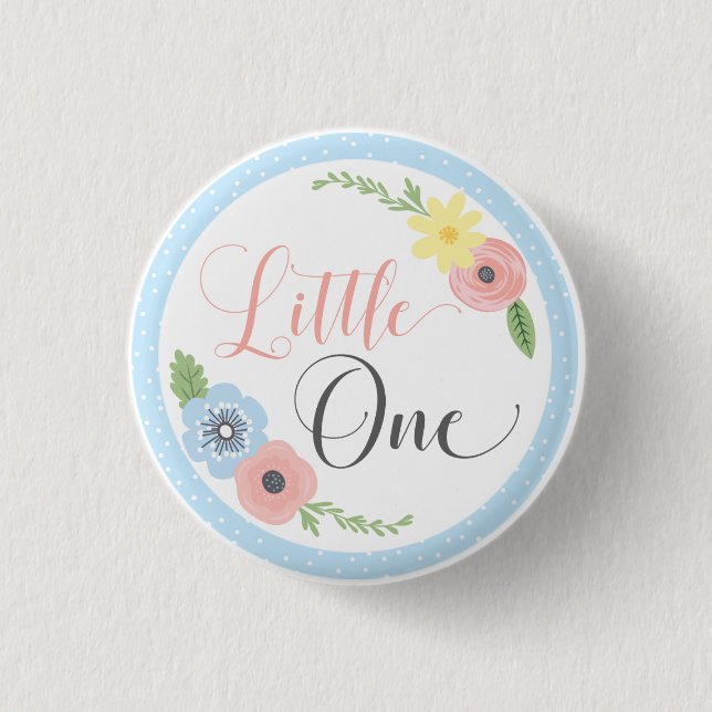 Little One Floral Baby's First Birthday Party Butt Button (Front)
