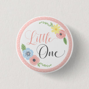 Little One Floral Baby's First Birthday Party Button