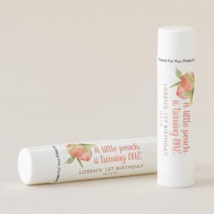 Little Peach Is One 1st Birthday Party  Lip Balm