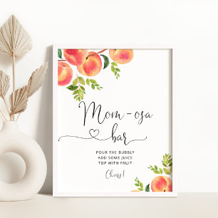 Little peach Mom-osa bar sign