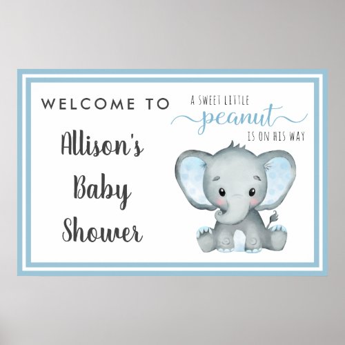 Little Peanut Elephant Baby Boy Shower Welcome Poster