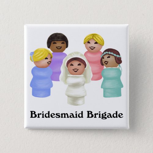 Little People _ Bridesmaid Brigade Button