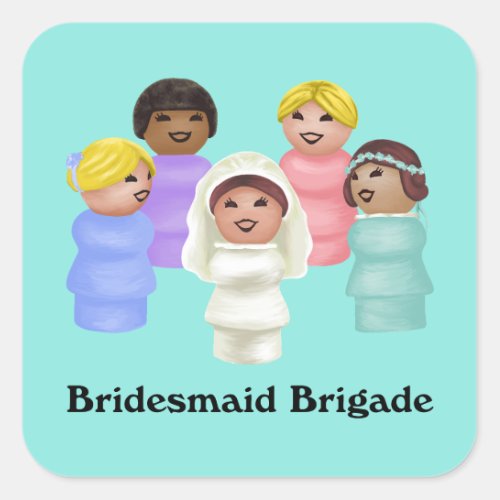 Little People _ Bridesmaid Brigade Square Sticker