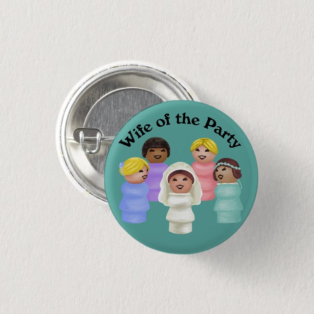 Little People Wife of the Party Button (Front & Back)
