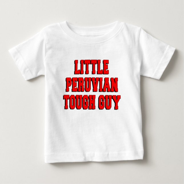 Little Peruvian Tough Guy Baby T-Shirt (Front)