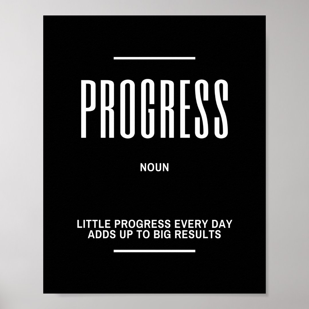 Little Progress Motivational Quote Poster | Zazzle