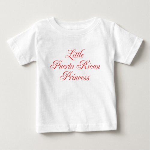 Little Puerto Rican Princess Baby T_Shirt