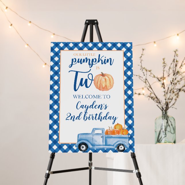 Little Pumpkin blue truck 2nd birthday welcome Foam Board (In Situ (Stand))