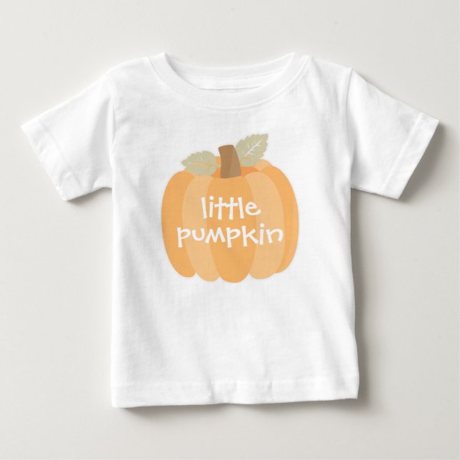 Little Pumpkin Fall Halloween or Birthday Baby T-Shirt (Front)