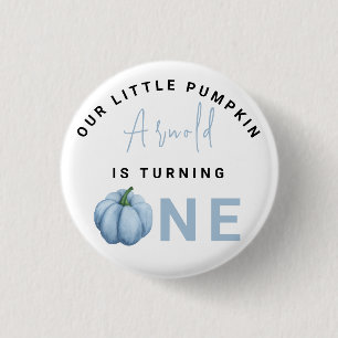 Little Pumpkin first Birthday Party  Button
