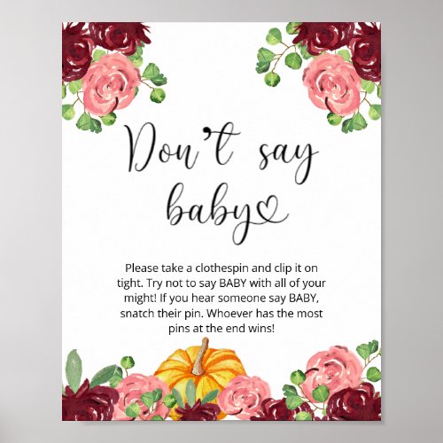 Little pumpkin floral Dont say baby Poster