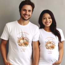 Little Pumpkin Is On The Way Neutral Baby Shower T-Shirt