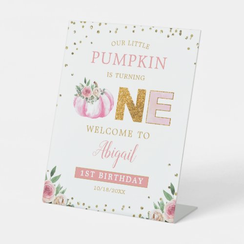 Little Pumpkin Pink Floral 1st Birthday Welcome Pedestal Sign