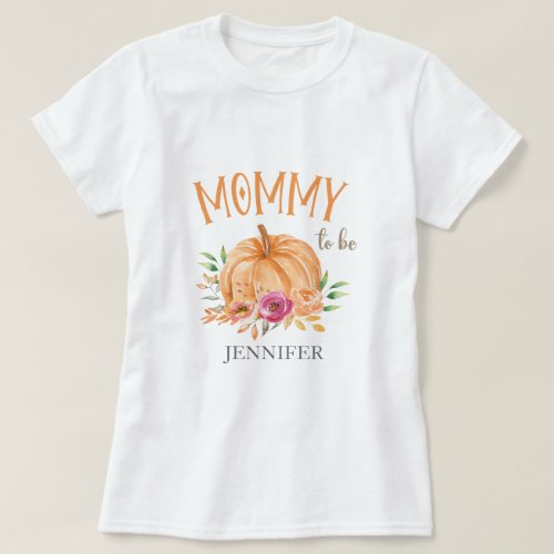 Little Pumpkin Watercolor Baby Shower Mommy to be T_Shirt