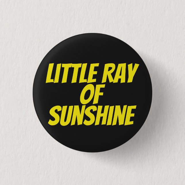 Little ray of sunshine | button (Front)
