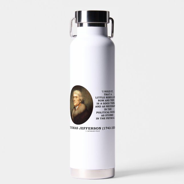 Little Rebellion Now Then A Good Thing Jefferson Water Bottle (Front)