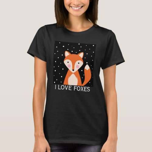 Little Red Fox I love Foxes T_shirt