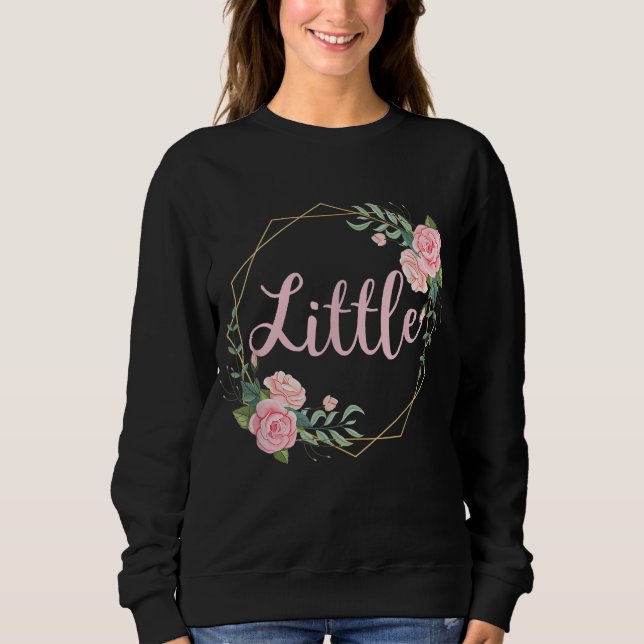 Little Reveal Sorority Sister Big Little Week Pled Sweatshirt (Front)