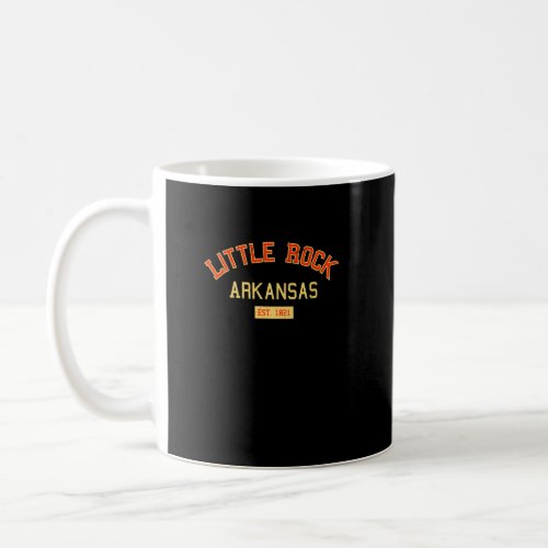Little Rock Arkansas 1821 Vintage Ar Retro  Coffee Mug