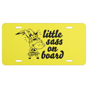 little sass on board license plate