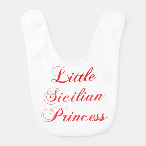 Little Sicilian Princess baby bib