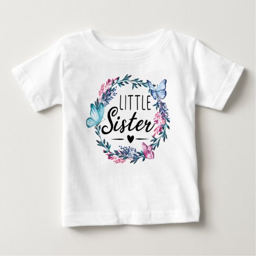 little sister adorable Floral wreath cute girly Baby T_Shirt