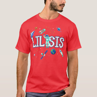 Little Sister Astronaut Space Family Matching Birt T-Shirt