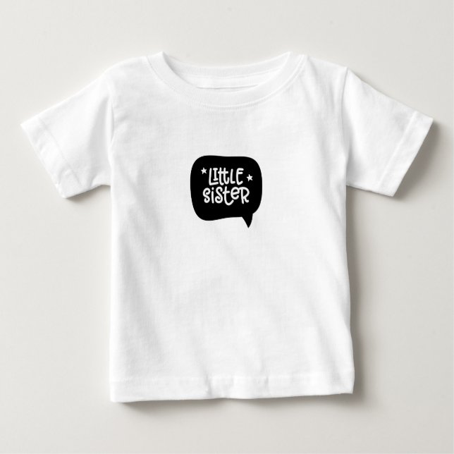 Little Sister Baby T-Shirt (Front)