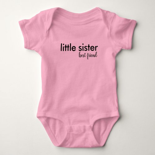 Little Sister Best Friend Baby Bodysuit