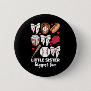 Little Sister Biggest Fan Bysebyll By Button