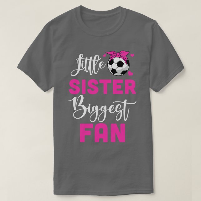 Little Sister Biggest Fan Girl T-Shirt (Design Front)