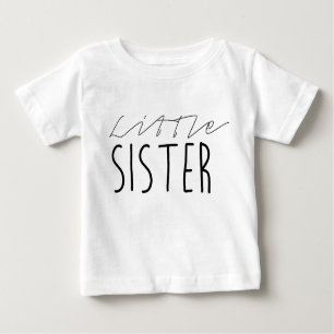 Little Sister   Black Bold Typography Baby T-Shirt