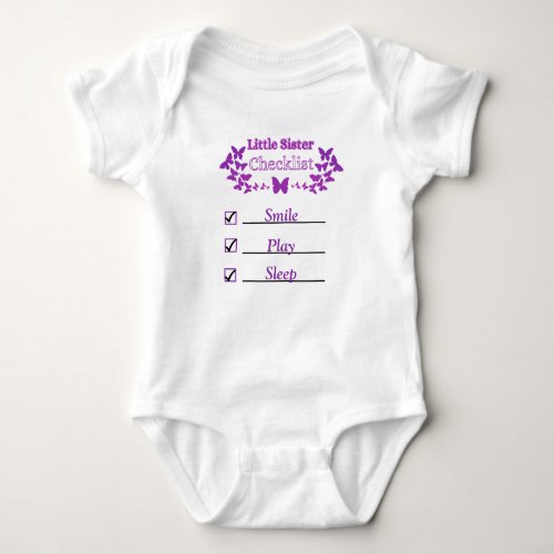 Little Sister Checklist T_Shirt Baby Bodysuit