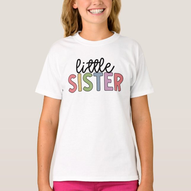 Little Sister Cute Matching Siblings T-Shirt (Front)