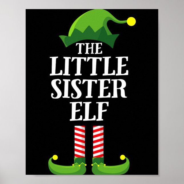 Little Sister Elf Matching Family Group Christmas  Poster (Front)