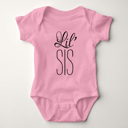 Little Sister Funny Lil Sis Sibling Quote Baby Bodysuit