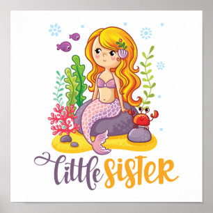 Little Sister 🧜♀️ Mermaid Poster