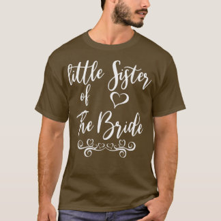 Little Sister of Bride & Groom Wedding Matching  T-Shirt