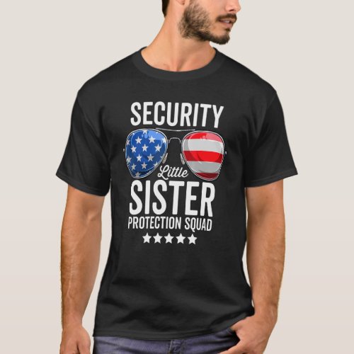 Little Sister Protection Squad  Big Brother Securi T_Shirt