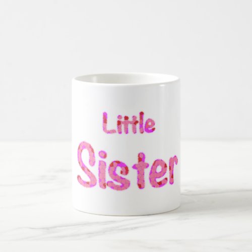 Little Sister Typography Coffee Mug