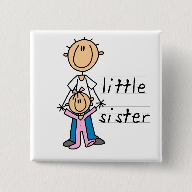 Little Sister with Big Brother T-shirts and Gifts Pinback Button (Front)