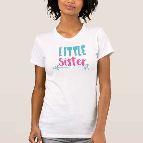 Little Sister Younger Sister Arrow Sibling  T_Shirt