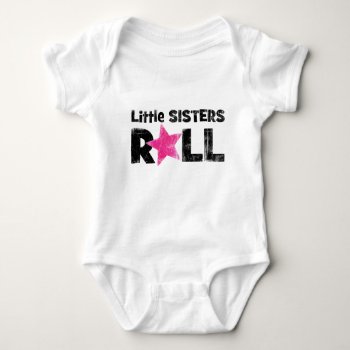 Little Sisters Roll Baby Bodysuit by artladymanor at Zazzle