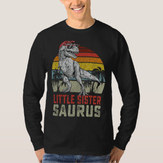 Little Sistersaurus Rex Dinosaur Sister Saurus Fam T-Shirt