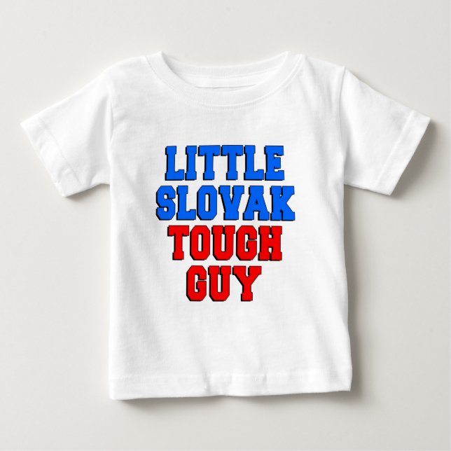 Little Slovak Tough Guy Baby T-Shirt (Front)